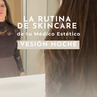 La noche es cuando tu piel trabaja de verdad.

@dr.berjon nos comparte hoy su rutina de skincare noc