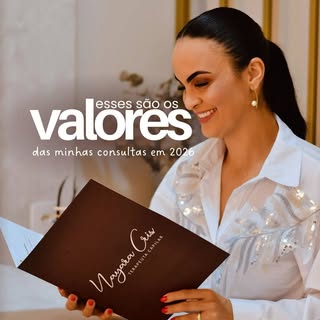Antes de falar de preço, eu preciso falar de valores, pois as minhas consultas são guiadas por ciênc