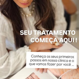 Seu tratamento começa aqui, e cada detalhe faz a diferença. 

Cada paciente é único, e o seu tratame