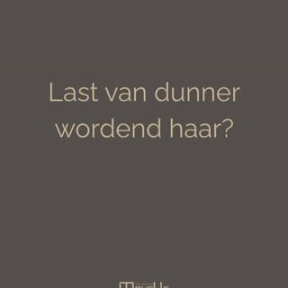 Heb jij last van dunner wordend haar?
Onze toppers en extensions kunnen dé oplossing voor jou zijn ✨