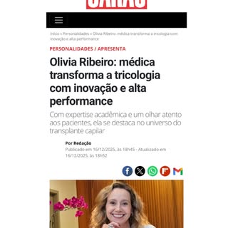 Dra Olívia fala a Caras sobre sua trajetória na tricologia e transplante capilar.
 Acesse o link par