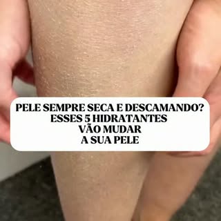Se você tem pele ressecada como no vídeo, salva esse vídeo para te salvar! Se você já usa algum dess