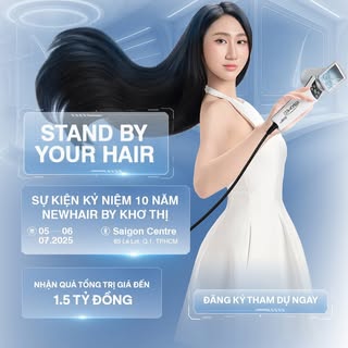 Vào ngày 5 và 6/7/2025 sắp tới đây, sự kiện kỷ niệm 10 NĂM THÀNH LẬP Viện cấy tóc NewHair by Khơ Thị