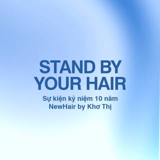 STAND BY YOUR HAIR EVENT 
#NewHair #viencaytocnewhair #stanbyyourhair