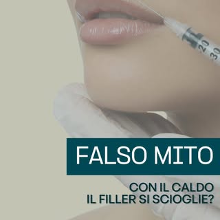 Con il caldo il filler si scioglie? No! È uno dei falsi miti più diffusi.
Il filler a base di acido 