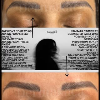 Every correction tells a story.

Not every client comes to us for a new set of brows—some come hopin