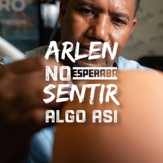 Arlen llegó con incertidumbre y con miedos. No sabía muy bien qué esperar, pero decidió apostar por 