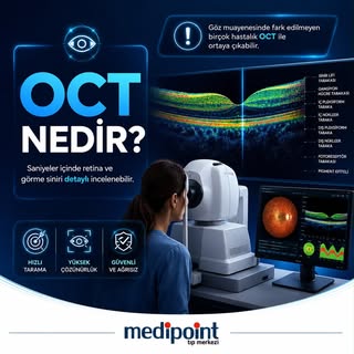 OCT sayesinde retina ve görme siniri saniyeler içinde yüksek çözünürlükte görüntülenebilir. Bu sayed