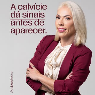 Muitas pessoas ainda acreditam que a calvície não tem solução, mas com o Método Calvície Zero Dra. J