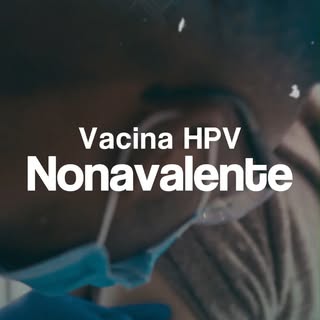A vacina HPV nonavalente é uma aliada poderosa na proteção contra os tipos de HPV que mais causam câ
