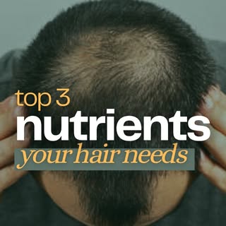 Did you know your diet could be one reason your hair is thinning?

Here are three essential nutrient