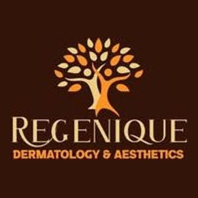 REGENIQUE - Advanced Dermatology & Aesthetics Center