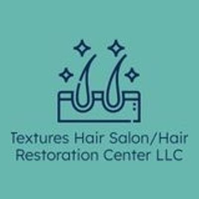 Textures Hair Salon /Hair Restoration Center LLC