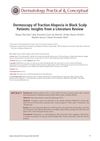 Dermoscopy of Traction Alopecia in Black Scalp Patients: Insights from a Literature Review