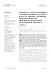 Efficacy and Safety of Autologous Cell-Based Therapies for Atrophic Acne Scar Treatment: An Updated Systematic Review and Meta-Analysis with In-Depth Methodological and Clinical Insights