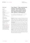 Case Report: Triple Autoimmune Overlap: Rheumatoid Arthritis, Systemic Lupus Erythematosus, and Hypereosinophilic Asthma with Systemic Manifestations