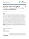 M5 Isolation Method Preserves Higher Trichogenic Identity and Proliferative Capacity of Human Dermal Papilla Cells