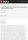 Clinical Applications of Punch-Based Techniques in Dermatologic Surgery