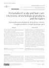 Personalized Scalp And Hair Care: Overview Of Trichological Products And Therapies