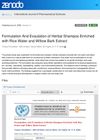 Formulation And Evaulation of Herbal Shampoo Enriched with Rice Water and Willow Bark Extract